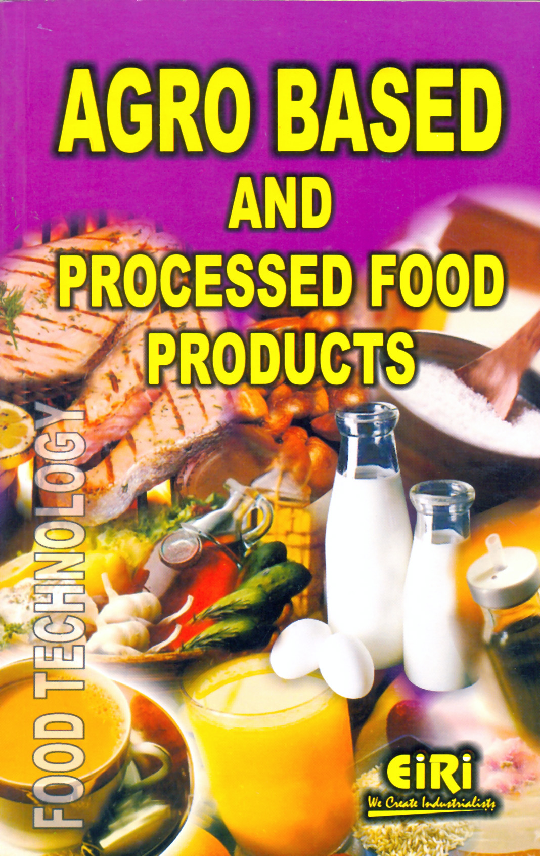 agro based and processed food products (hand book)