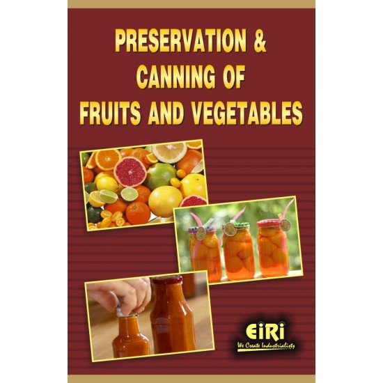 preservation and canning of fruits and vegetables (revised and enlarged edition) (hand book)