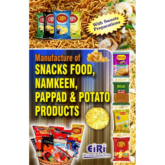 manufacture of snacks food, namkeen, pappad and potato products (hand book)