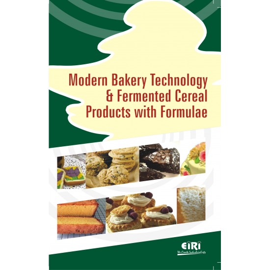 modern bakery technology & fermented cereal products with formulae (hand book)