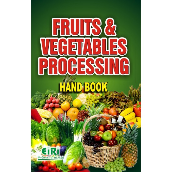 fruits and vegetables processing hand book 