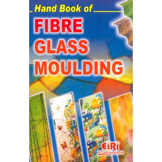 hand book of fibre glass moulding 