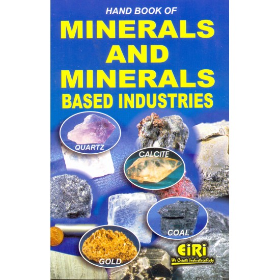 hand book of minerals and minerals based industries 