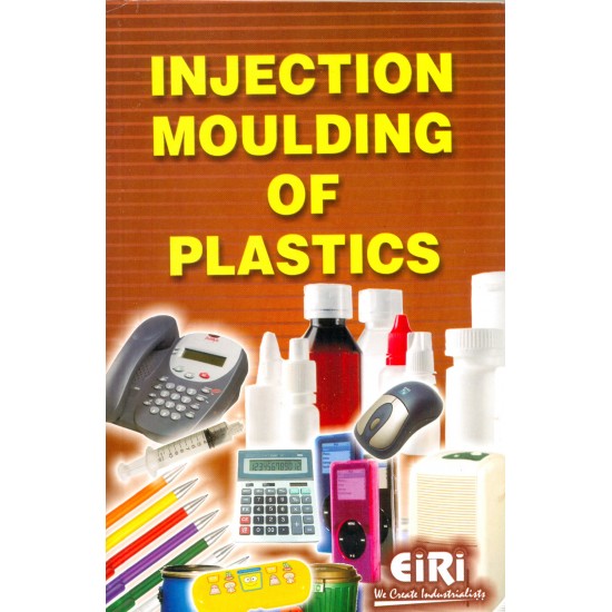 injection moulding of  plastics (hand book)