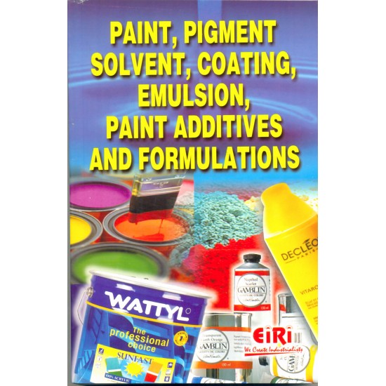 paint, pigment, solvent, coating, emulsion, paint additives and formulations (hand book)