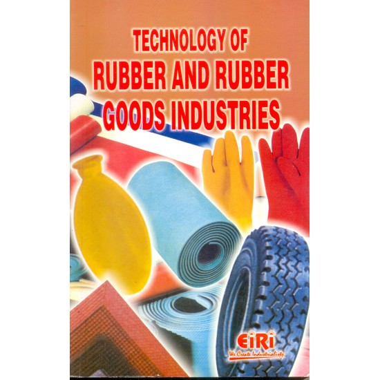 technology of rubber and rubber goods industries (hand book)