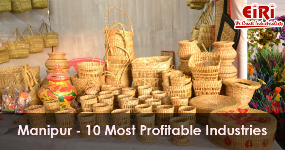 10 Manufacturing Business Ideas for Manipur