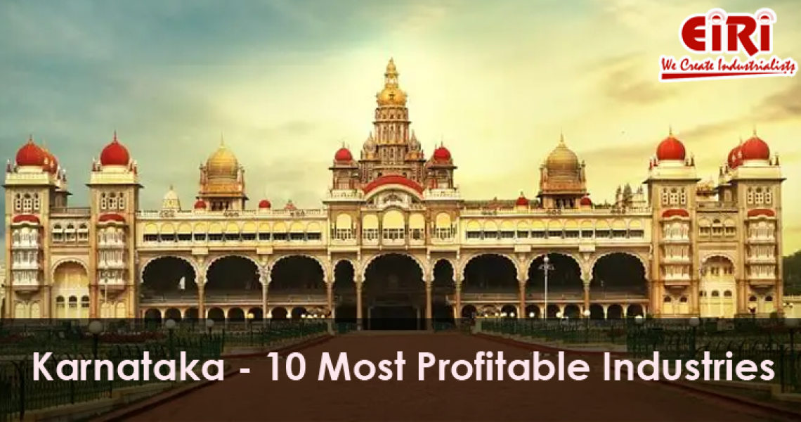 10 Most Profitable Industries For Karnataka, India