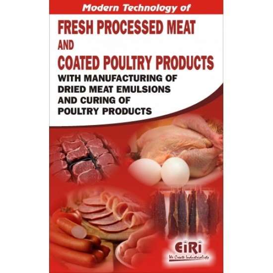 Handbook modern technology of fresh processed meat and coated poultry products with manufacturing of dried meat emulsions and curing of poultry products