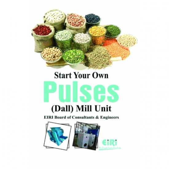 Start Your Own Pulses (Dall) Mill Unit (eBook)